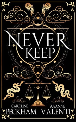Book: Never Keep (Book 1 in the Sins of the Zodiac series)