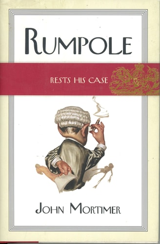 Book: Rumpole Rests His Case