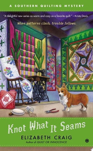 Book: Knot What It Seams A Southern Quilting Mystery