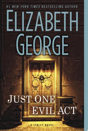 Book: Just One Evil Act A Lynley Novel