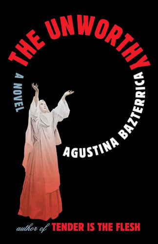 Book: The Unworthy: A Novel
