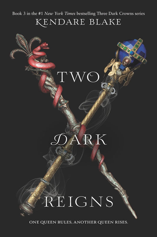 Book: Two Dark Reigns (Three Dark Crowns, Book 3)