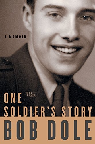 Book: One Soldier's Story: A Memoir