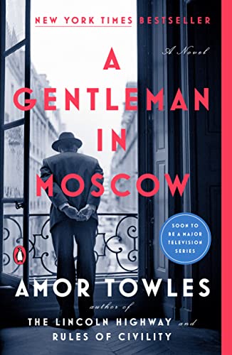 Book: A Gentleman in Moscow: A Novel