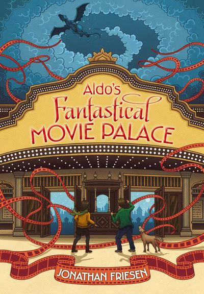 Book: Aldo's Fantastical Movie Palace