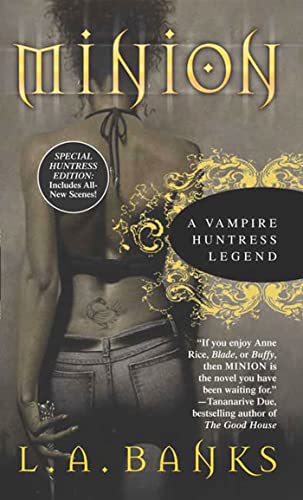 Book: Minion: A Vampire Huntress Legend (Vampire Huntress Legends, Book 1)