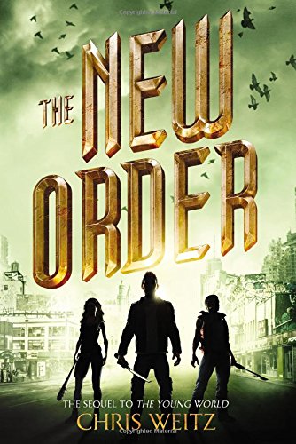 Book: The New Order (The Young World, 2)