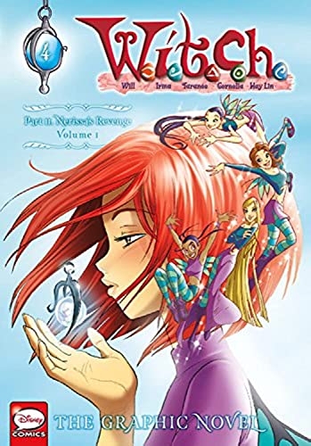 Book: W.I.T.C.H.: The Graphic Novel, Part II. Nerissa's Revenge, Vol. 1 (W.I.T.C.H.: The Graphic Novel, 4)