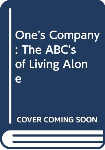 Book: One's Company: Reflections on Living Alone