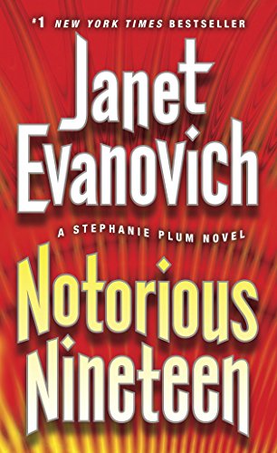 Book: Notorious Nineteen: A Stephanie Plum Novel