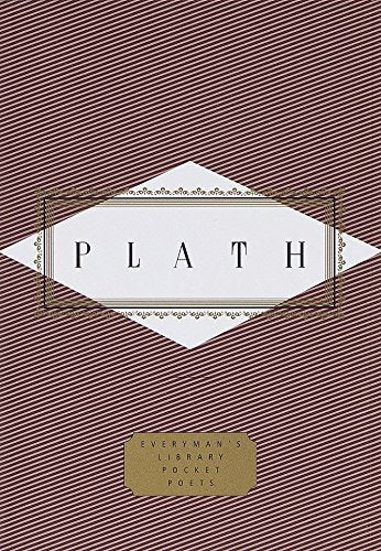 Book: Plath: Poems: Selected by Diane Wood Middlebrook (Everyman's Library Pocket Poets Series)