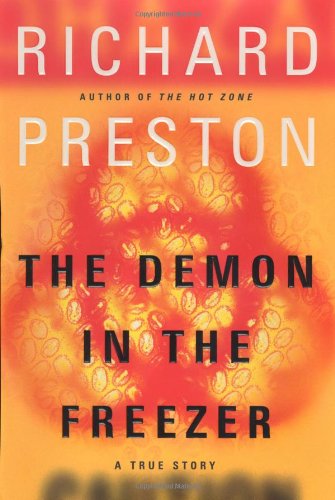 Book: The Demon in the Freezer: A True Story