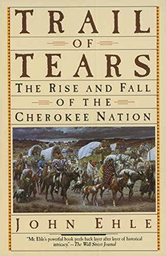 Book: Trail of Tears: The Rise and Fall of the Cherokee Nation