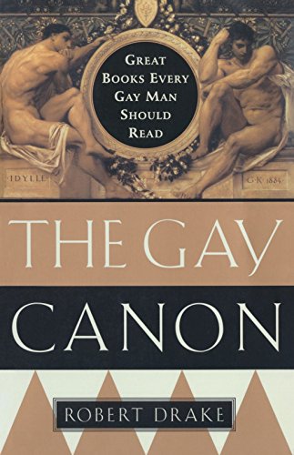 Book: The Gay Canon: Great Books Every Gay Man Should Read