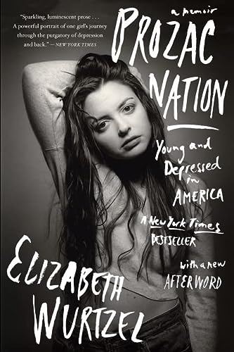 Book: Prozac Nation: Young and Depressed in America