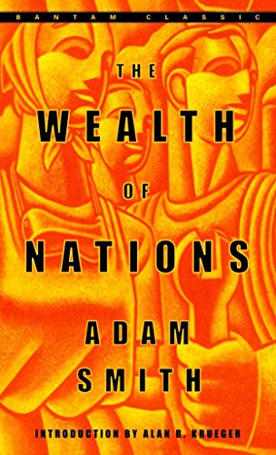 Book: The Wealth of Nations (Bantam Classics)