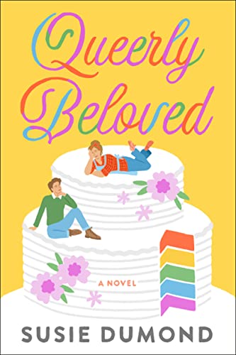 Book: Queerly Beloved: A Novel
