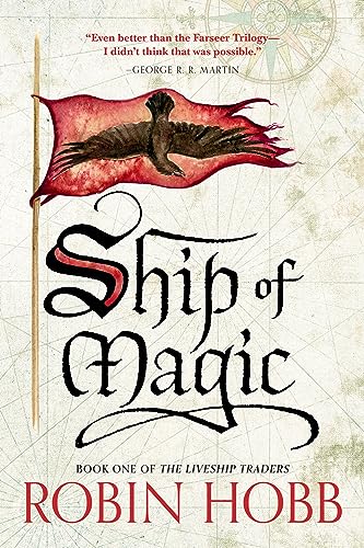 Book: Ship of Magic: The Liveship Traders (Liveship Traders Trilogy, Book 1)