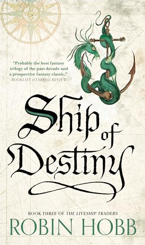 Book: Ship of Destiny: The Liveship Traders (Liveship Traders Trilogy, Book 3)