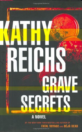 Book: Grave Secrets: A Novel (Temperance Brennan Novels)