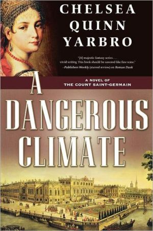 Book: A Dangerous Climate: A Novel of The Count Saint-Germain