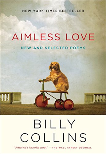 Book: Aimless Love: New and Selected Poems
