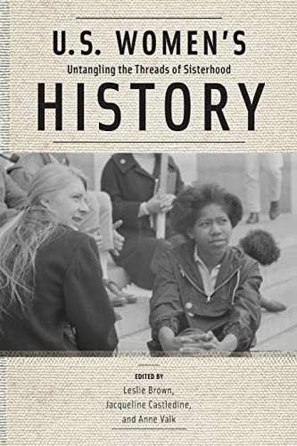 Book: U.S. Women's History: Untangling the Threads of Sisterhood