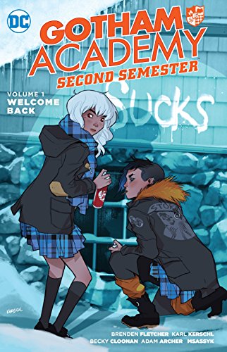 Book: Gotham Academy Second Semester 1: Welcome Back