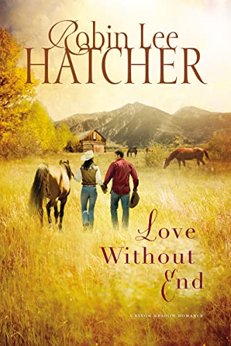 Book: Love Without End (A Kings Meadow Romance)