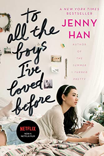 Book: To All the Boys I've Loved Before (To All the Boys I've Loved Before, Book 1)