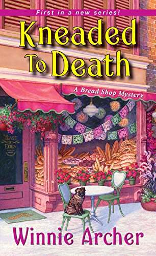Book: Kneaded to Death (A Bread Shop Mystery, Book 1)