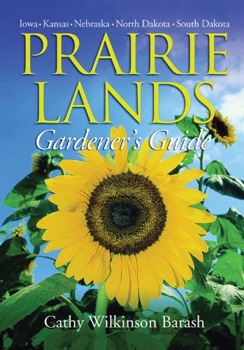 Book: Prairie Lands Gardener's Guide (Gardener's Guides)