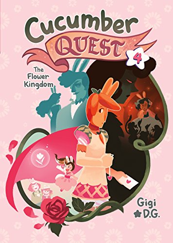 Book: Cucumber Quest: The Flower Kingdom (Cucumber Quest, 4)