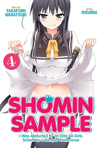 Book: Shomin Sample: I Was Abducted by an Elite All-Girls School as a Sample Commoner Vol. 4