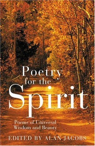 Book: Poetry for the Spirit: Poems of Universal Wisdom and Beauty