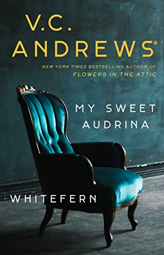 Book: My Sweet Audrina / Whitefern Bindup
