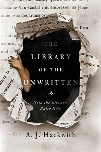 Book: The Library of the Unwritten (A Novel from Hell's Library)