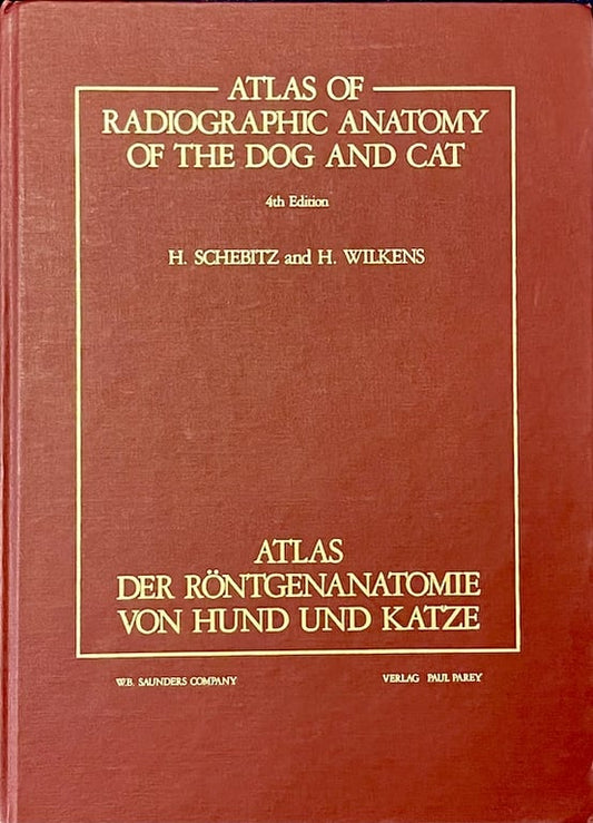Book: Atlas of Radiographic Anatomy of the Dog and Cat