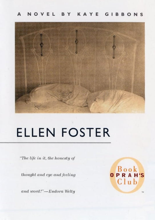 Book: Ellen Foster (Oprah's Book Club)