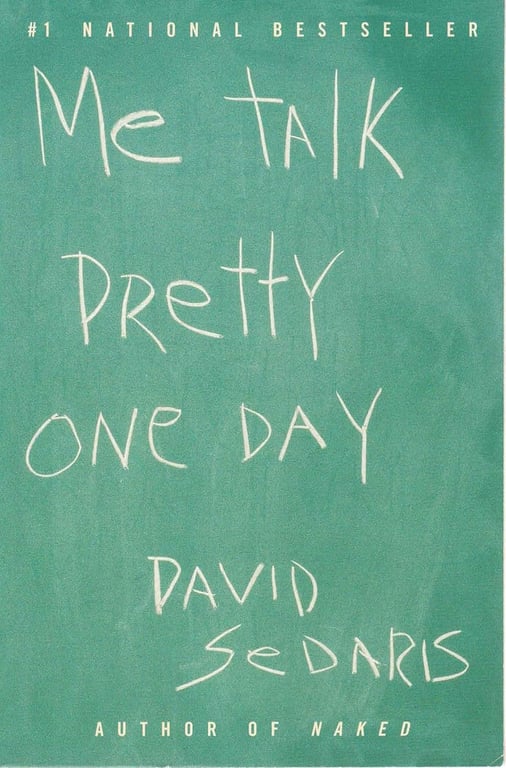 Book: Me Talk Pretty One Day