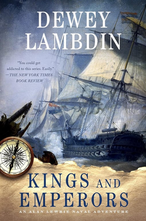 Book: Kings and Emperors An Alan Lewrie Naval Adventure