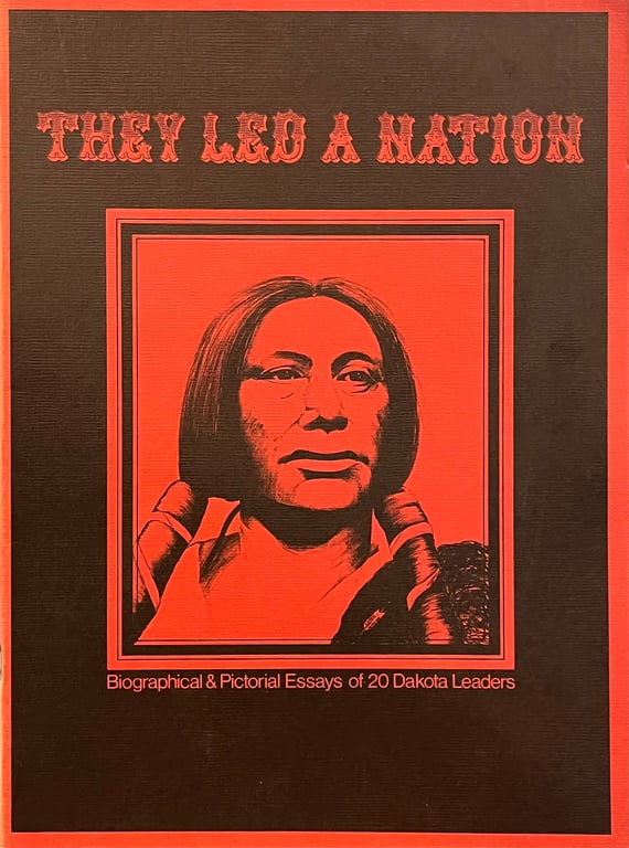 Book: They Led a Nation: The Sioux Chiefs (Red Paper Cover Edition)