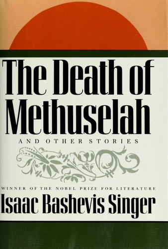 Book: The Death of Methuselah and Other Stories