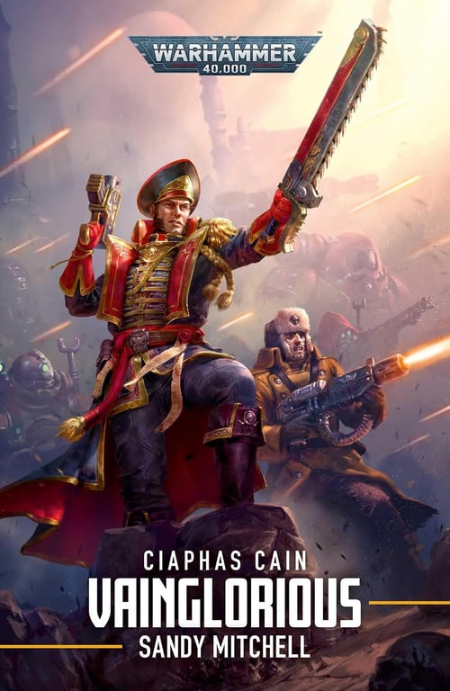 Book: Ciaphas Cain Vainglorious (Warhammer 40,000)
