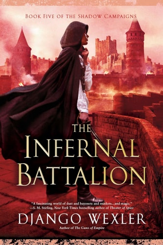 Book: The Infernal Battalion (The Shadow Campaigns)