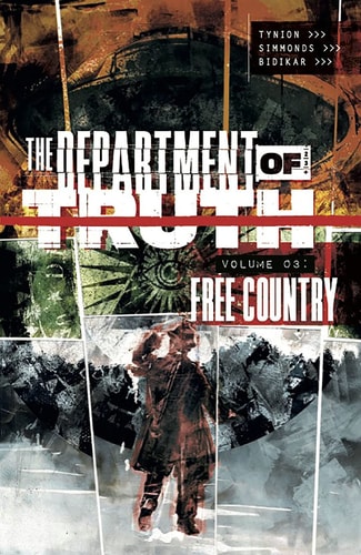 Book: Department of Truth, Volume 3: Free Country (The Department of Truth)