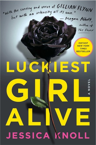 Book: Luckiest Girl Alive: A Novel