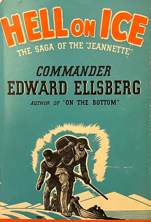 Book: Hell on Ice: The saga of the "Jeannette"