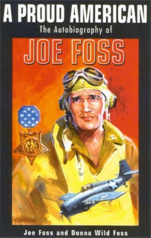 Book: A Proud American The Autobiography of Joe Foss