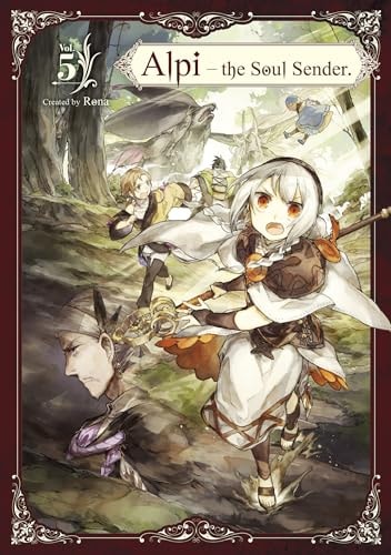 Book: Alpi the Soul Sender Vol.5 (Alpi the Soul Sender, 5)